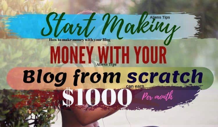 4 Essential ways on How to Make Money Online With Your Blog!! Will admire. how to make money online Aliens Tips