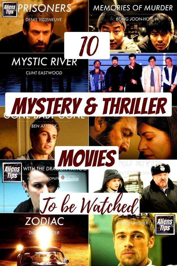 TOP-10-Mystery-&-thriller-movies-to-be-watched-You-Should-Have-Seen-By-Now-Aliens-tips-blog"Seven " "Memories of Murder " "Zodiac " "Wind River " "Prisoners " "Mystic River " "El Secreto de sus Ojos" "Gone Baby Gone" "The Girl With The Dragon Tattoo" "The usual suspects"