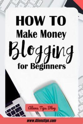 How To Make Money Blogging Without Ads-Aliens-tips (3)