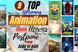 9 TOP Upcoming Animated Movies 2020 & animation movies 2021- Aliens Tips.jpg