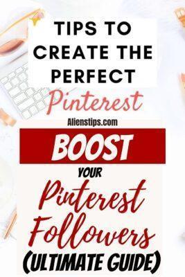 How To Increase Your Pinterest Followers 4X On a Week [The Ultimate Guide] pinterest followers Aliens Tips