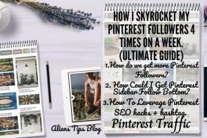 How To Skyrocket Your Pinterest Followers 4 Times On a Week (Ultimate Guide)