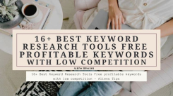 16+ Best Keyword Research Tools Free profitable keywords with low competition - Aliens Tips