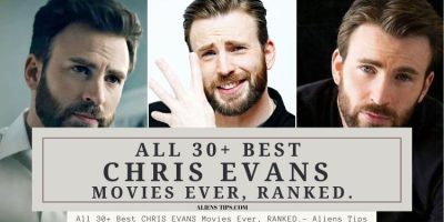 All 30+ CHRIS EVANS Best Movies Ever, Sorted. - Aliens Tips