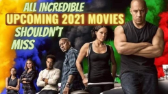 All Incredible Upcoming 2021 Movies, Shouldn’t Miss . Aliens Tips.