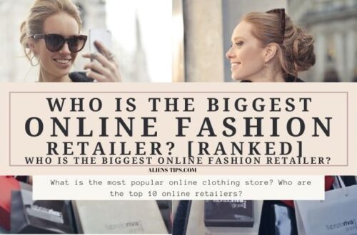 Who Is The Biggest Online FASHION Retailer_ [RANKED] Aliens Tips Blog - Aliens Tips