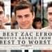 23 Best ZAC EFRON Movies Ranked From Best To Worst - Aliens Tips.