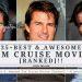 35+ Best & ِ Awesome Tom Cruise Movies [Ranked]!! Alienstips.com