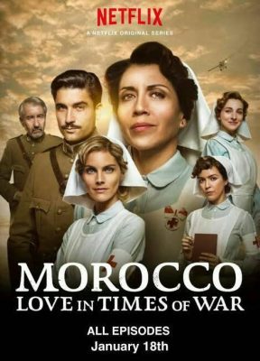 morocco love in time of war Alienstips.com