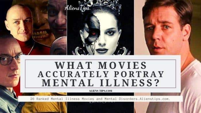 26 Ranked Mental Illness Movies and Mental Disorders. What movies accurately portray mental illness Alienstips.com