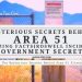 What are The Mysterious Secrets Behind Area 51 What Is The Government Hides amazing facts about area 51,  Roswell Incident Aliens Tips Alienstips.com Snake Island Llascaux-cave-What is the Weirdest Place on Google Maps? Alienstips.com Vatican-Secret-Archives Svalbard Global Seed Vault