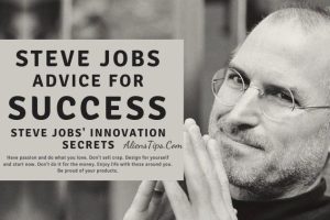Aliens TIPS Steve Jobs Advice For Success Steve Jobs' innovation secrets AliensTips.com