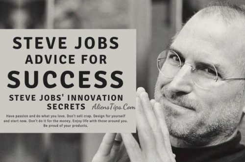 Aliens TIPS Steve Jobs Advice For Success Steve Jobs' innovation secrets AliensTips.com