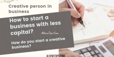 Creative Aliens person in business | How to start a business with less capital? AliensTips.com