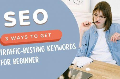The Ultimate SEO Keyword Research Guide: 3 Ways To Get Traffic-Busting Keywords Your Competition Is Ignoring SEO Checklist for Bloggers: How to Optimize Your Blog for Better Rankings in 2022?