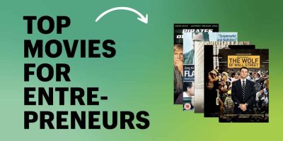 MOVIES FOR EVERY ENTREPRENEUR