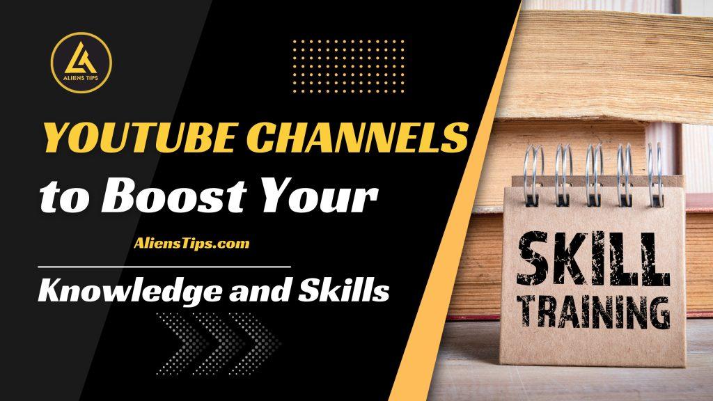 Top 10 YouTube Channels to Boost Your Knowledge and Skills Create a Professional LinkedIn Account Aliens Tips