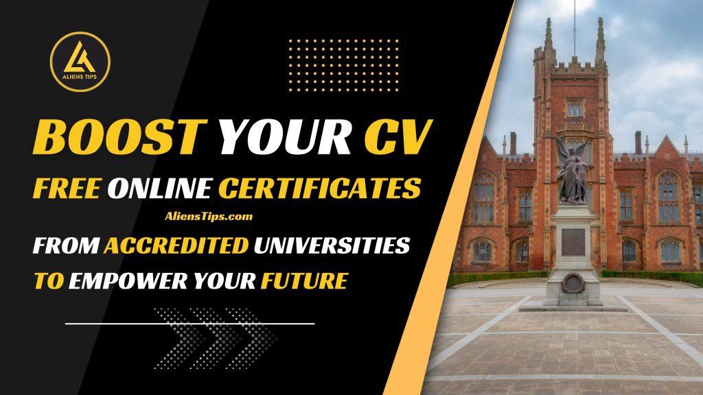 Boost Your CV: Obtain Free Online Certificates from Accredited Universities to Empower Your Future Create a Professional LinkedIn Account Aliens Tips