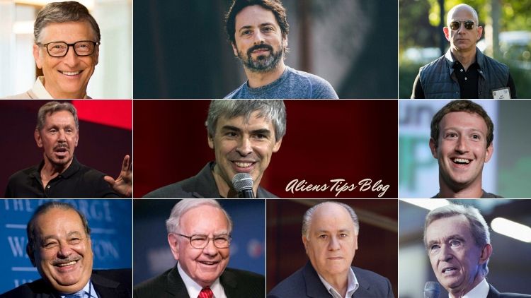 Top 10 Richest Men in The World 2020 Top 10 Richest People in The World 2020 who is the richest man in the world 2020 Aliens tips 1. Jeff Bezos 2. Bernard Arnault 3. Bill Gates 4. Warren Buffett 5. Amancio Ortega 6. Larry Ellison 7. Mark Zuckerberg 8. Carlos Slim Helu 9. Larry Page 10. Sergey Brin