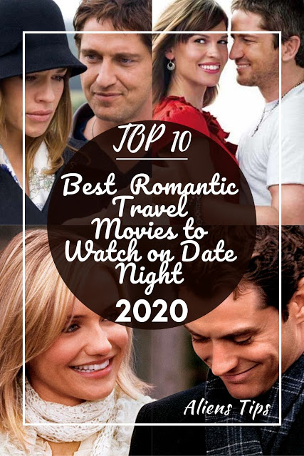 TOP 10 Best Romantic Travel Movies to Watch on Date Night at Home Aliens Tips Blog 1. 2 Days in Paris 2. Eat Pray Love 3. Blended 4. Sleepless in Seattle 5. About Time 6. The Holiday 7. P.S. I love you 8. The Tourist 9. Crazy Rich Asians 10. Midnight in Paris movies date date movies romantic movie night romantic quotes from movies romantic movie quotes love romantic movie quotes couple movies movies romantic romantic movies to watch movies quotes romantic best romance movies love movies romantic sad romantic movies romantic movie scenes romantic movies best best romantic movies romance movies movie scenes romantic good movies romantic netflix movies romantic romantic comedy movies teenage romance movies good romance movies top romantic movies teen romance movies